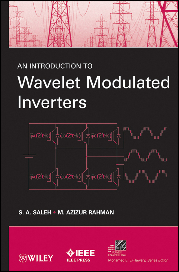Обложка книги «An Introduction to Wavelet Modulated Inverters»
