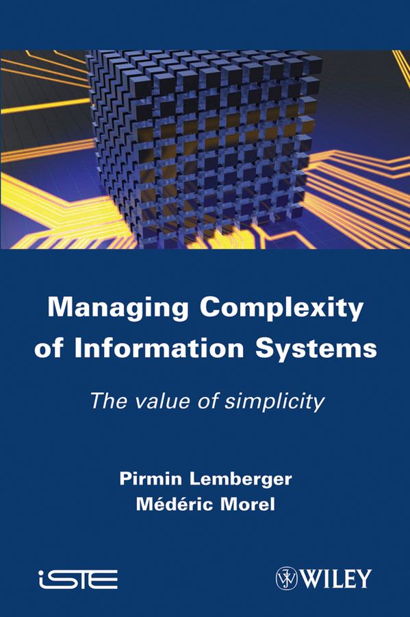 Обложка книги «Managing Complexity of Information Systems. The Value of Simplicity»