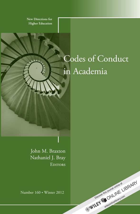 Обложка книги «Codes of Conduct in Academia. New Directions for Higher Education, Number 160»