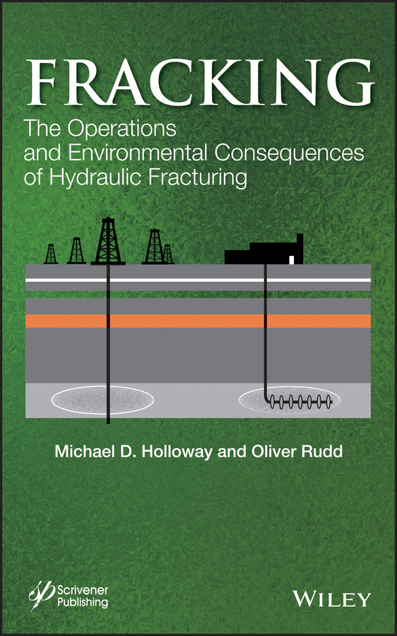 Обложка книги «Fracking. The Operations and Environmental Consequences of Hydraulic Fracturing»
