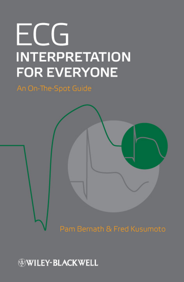 Обложка книги «ECG Interpretation for Everyone. An On-The-Spot Guide»