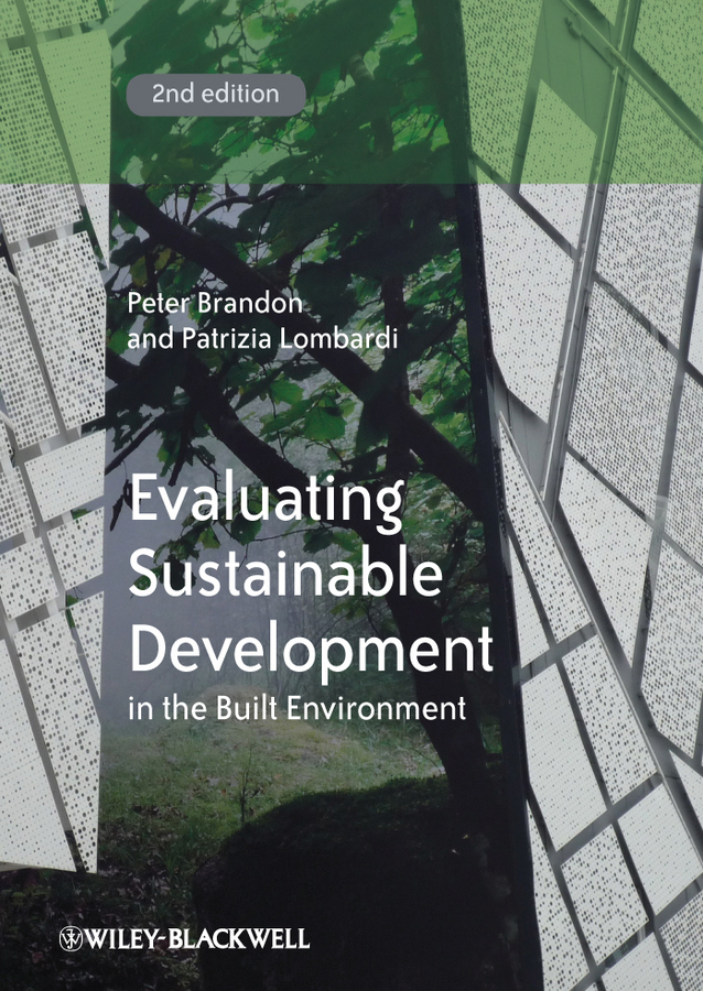 Обложка книги «Evaluating Sustainable Development in the Built Environment»