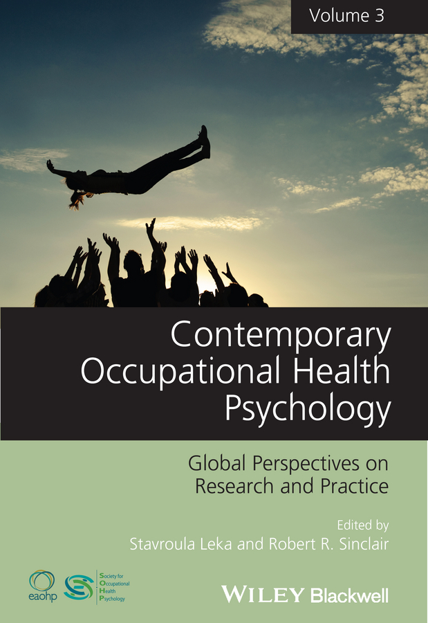 Обложка книги «Contemporary Occupational Health Psychology. Global Perspectives on Research and Practice, Volume 3»