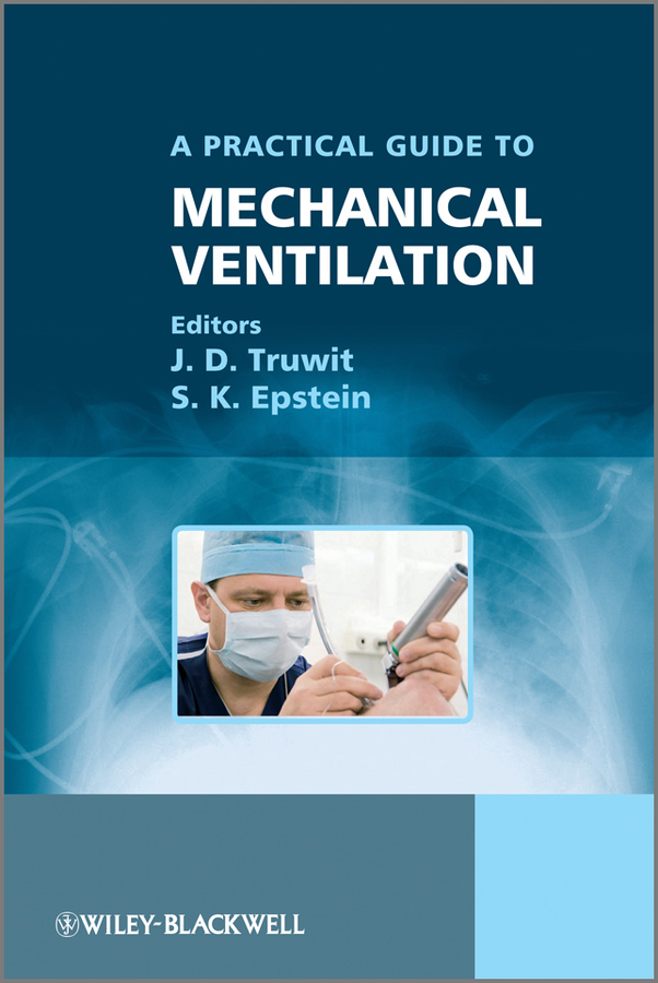 Обложка книги «A Practical Guide to Mechanical Ventilation»
