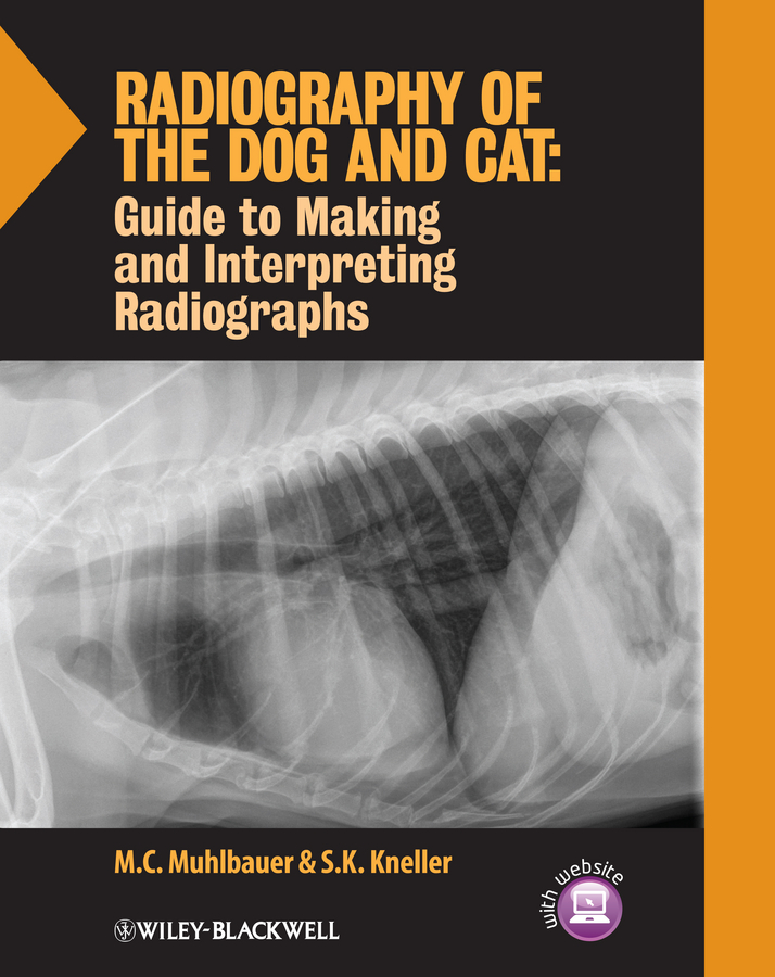 Обложка книги «Radiography of the Dog and Cat. Guide to Making and Interpreting Radiographs»