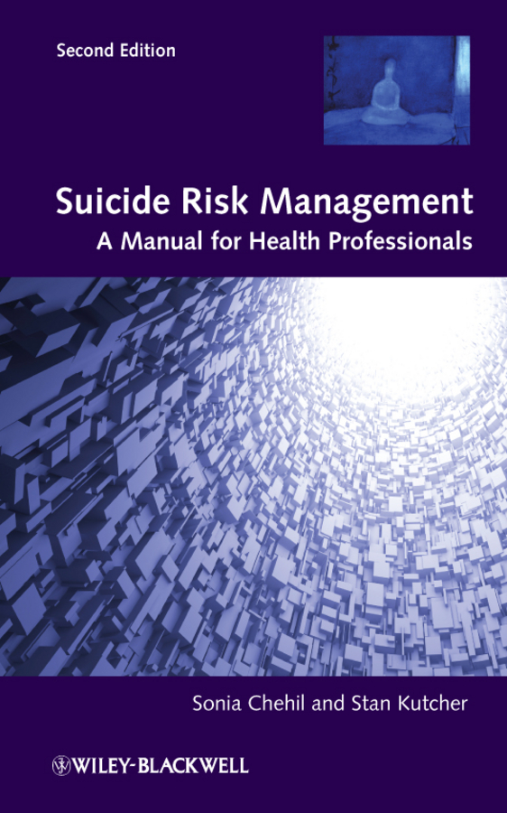 Обложка книги «Suicide Risk Management. A Manual for Health Professionals»