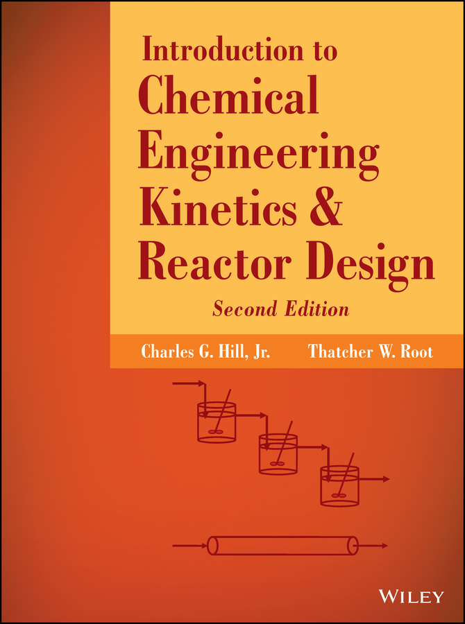 Обложка книги «Introduction to Chemical Engineering Kinetics and Reactor Design»