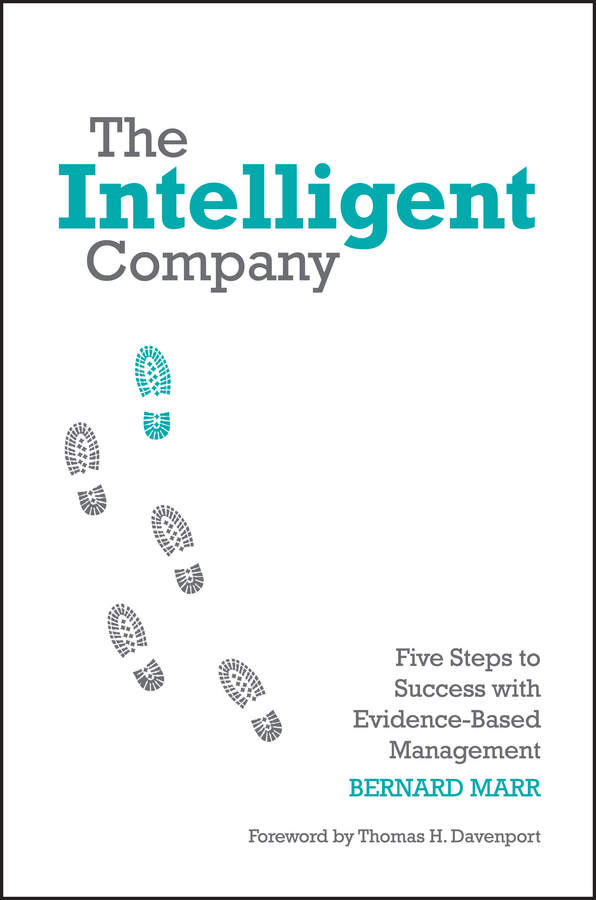 Обложка книги «The Intelligent Company. Five Steps to Success with Evidence-Based Management»