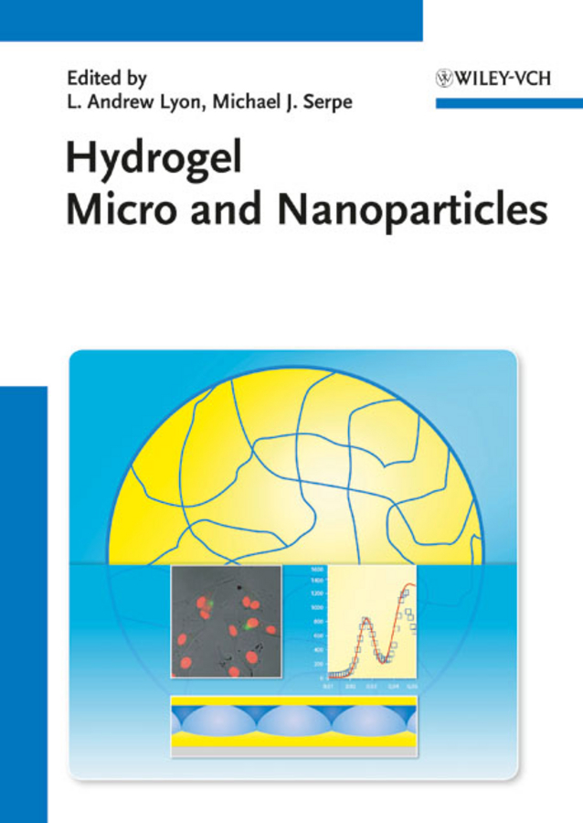 Обложка книги «Hydrogel Micro and Nanoparticles»