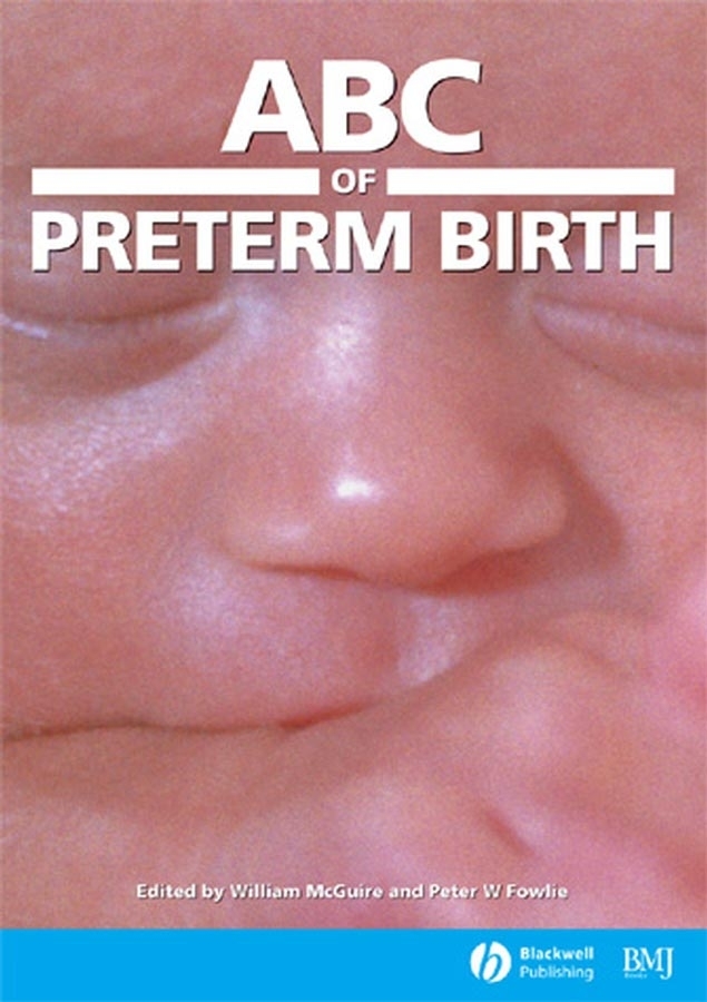 Обложка книги «ABC of Preterm Birth»