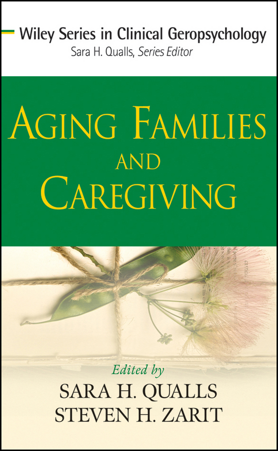Обложка книги «Aging Families and Caregiving»