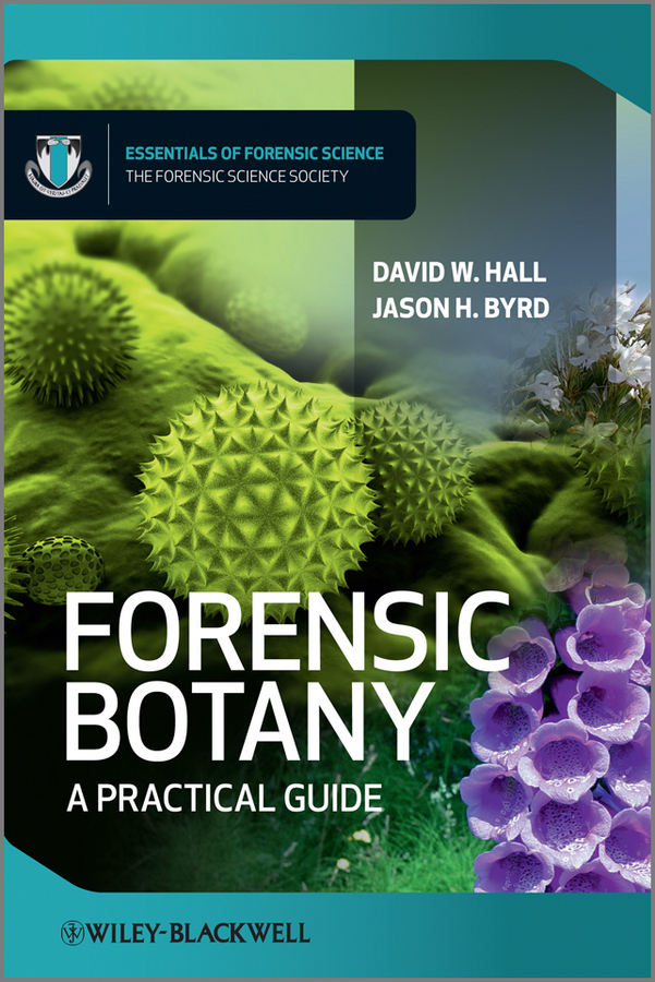 Обложка книги «Forensic Botany. A Practical Guide»