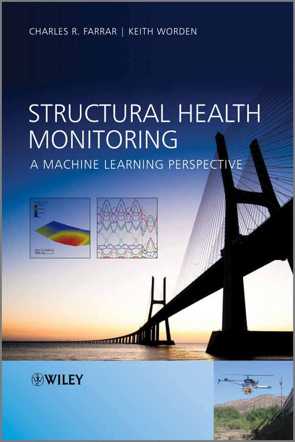 Обложка книги «Structural Health Monitoring. A Machine Learning Perspective»