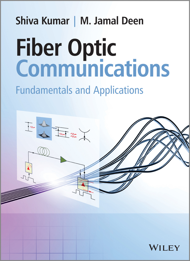 Обложка книги «Fiber Optic Communications. Fundamentals and Applications»