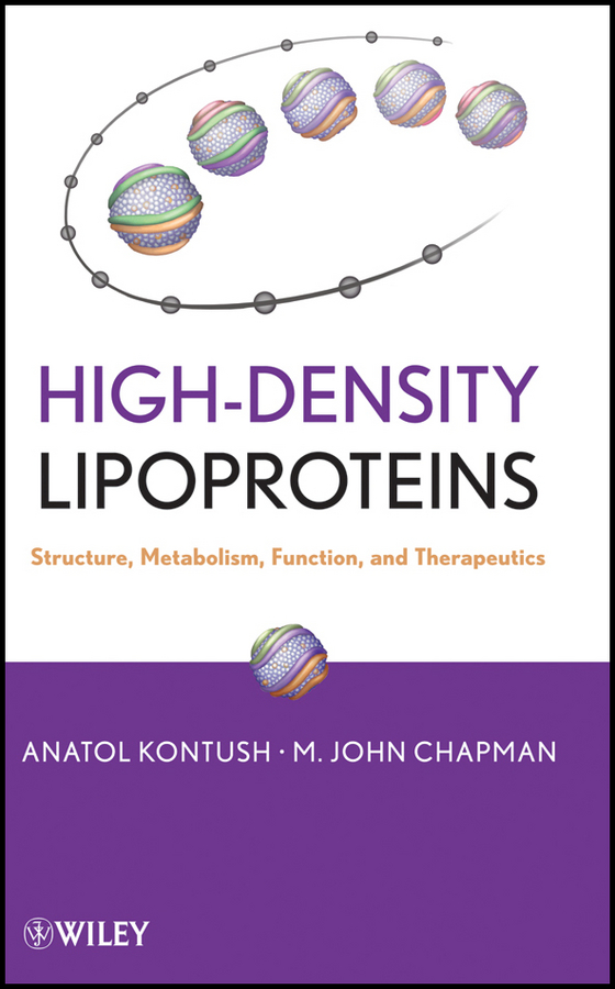 Обложка книги «High-Density Lipoproteins. Structure, Metabolism, Function and Therapeutics»