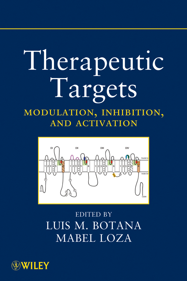 Обложка книги «Therapeutic Targets. Modulation, Inhibition, and Activation»