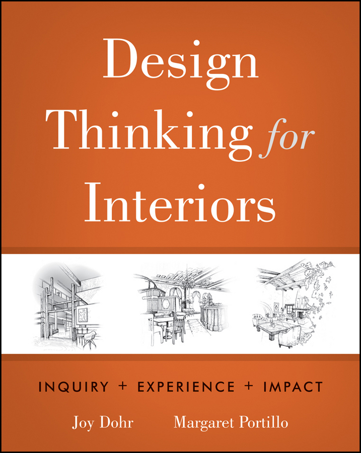 Обложка книги «Design Thinking for Interiors. Inquiry, Experience, Impact»