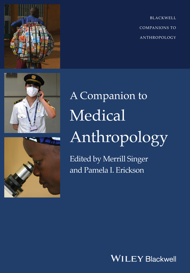 Обложка книги «A Companion to Medical Anthropology»