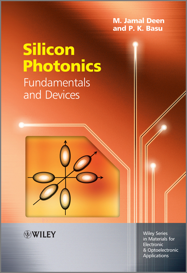 Обложка книги «Silicon Photonics. Fundamentals and Devices»
