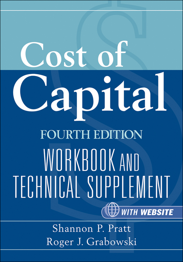Обложка книги «Cost of Capital. Workbook and Technical Supplement»