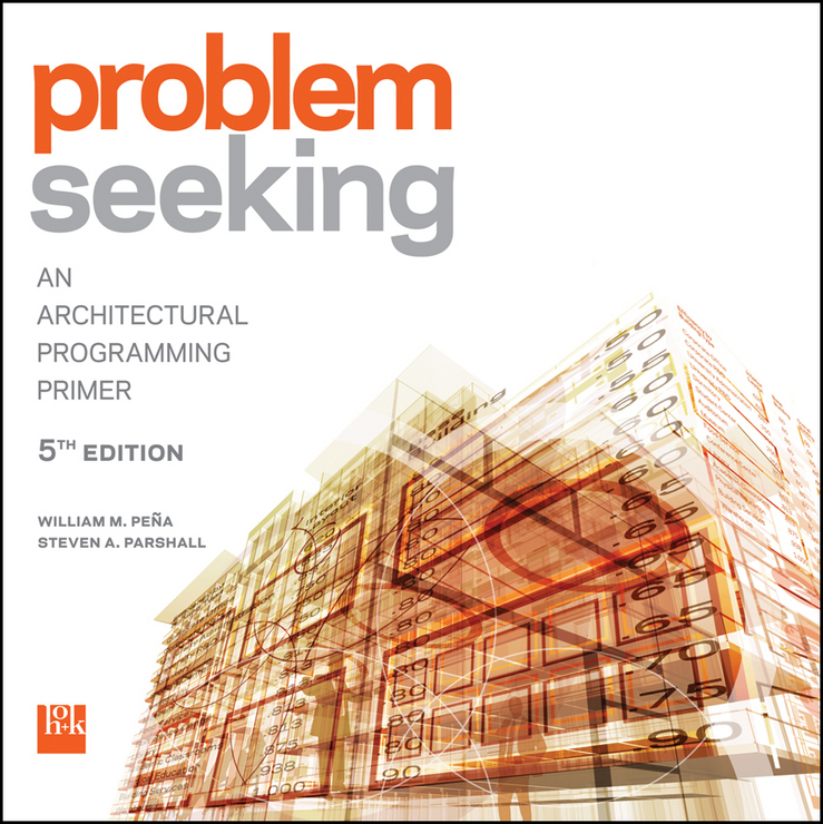 Обложка книги «Problem Seeking. An Architectural Programming Primer»