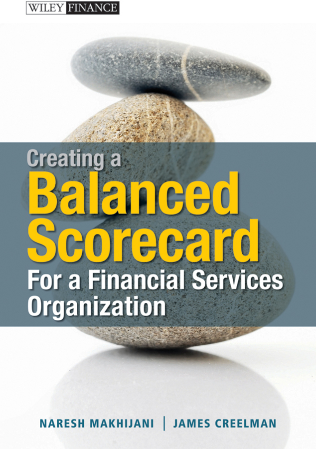 Обложка книги «Creating a Balanced Scorecard for a Financial Services Organization»