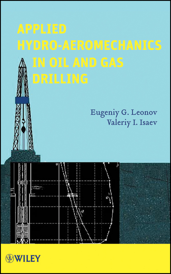 Обложка книги «Applied Hydroaeromechanics in Oil and Gas Drilling»