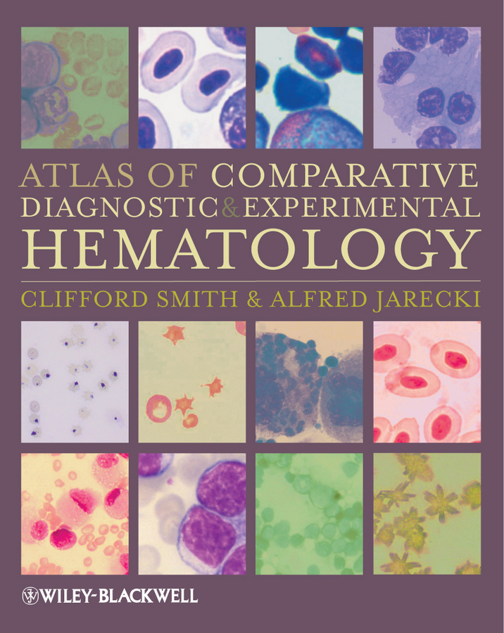 Обложка книги «Atlas of Comparative Diagnostic and Experimental Hematology»