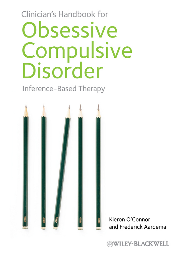 Обложка книги «Clinician's Handbook for Obsessive Compulsive Disorder. Inference-Based Therapy»