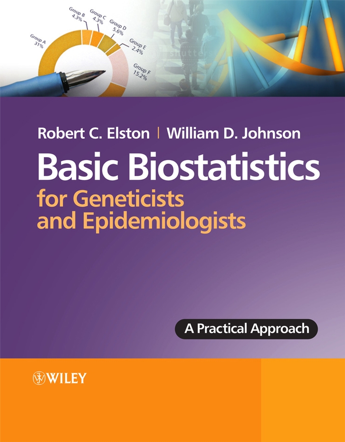Обложка книги «Basic Biostatistics for Geneticists and Epidemiologists. A Practical Approach»