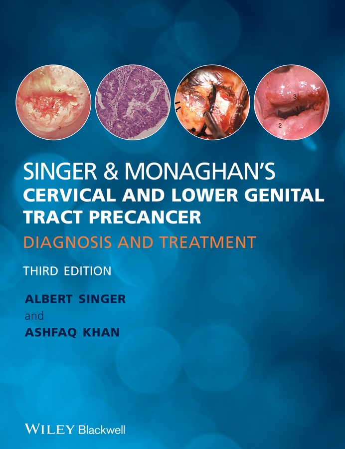 Обложка книги «Singer & Monaghan's Cervical and Lower Genital Tract Precancer. Diagnosis and Treatment»