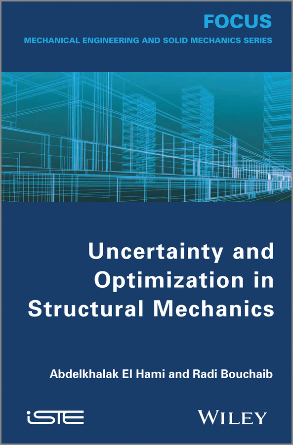 Обложка книги «Uncertainty and Optimization in Structural Mechanics»