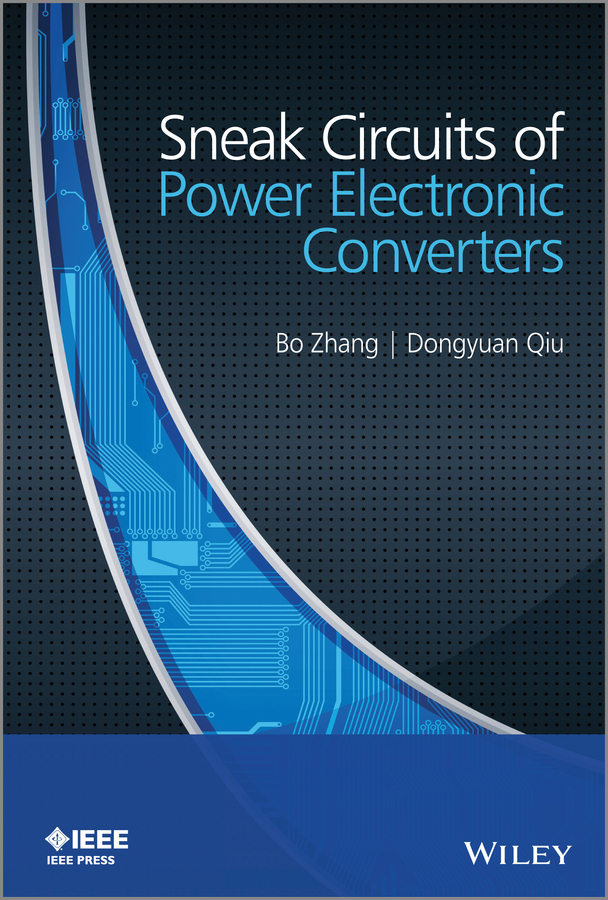Обложка книги «Sneak Circuits of Power Electronic Converters»