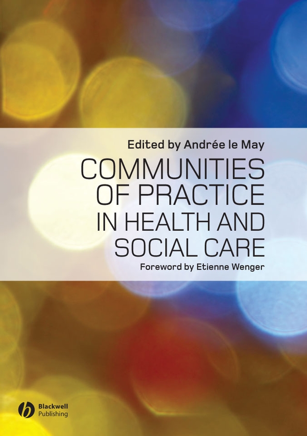 Обложка книги «Communities of Practice in Health and Social Care»