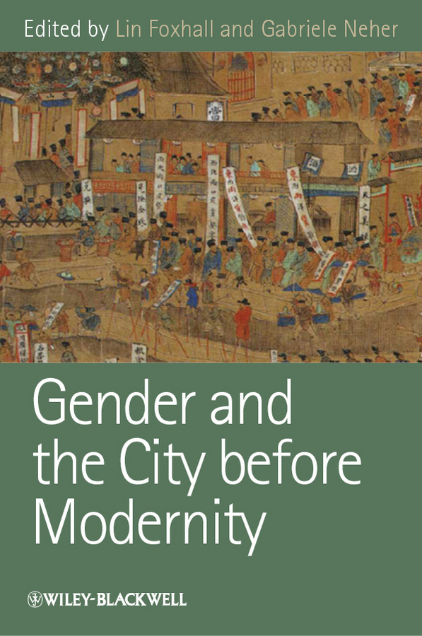 Обложка книги «Gender and the City before Modernity»
