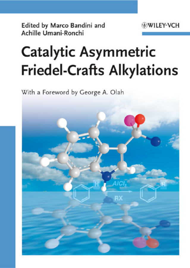 Обложка книги «Catalytic Asymmetric Friedel-Crafts Alkylations»