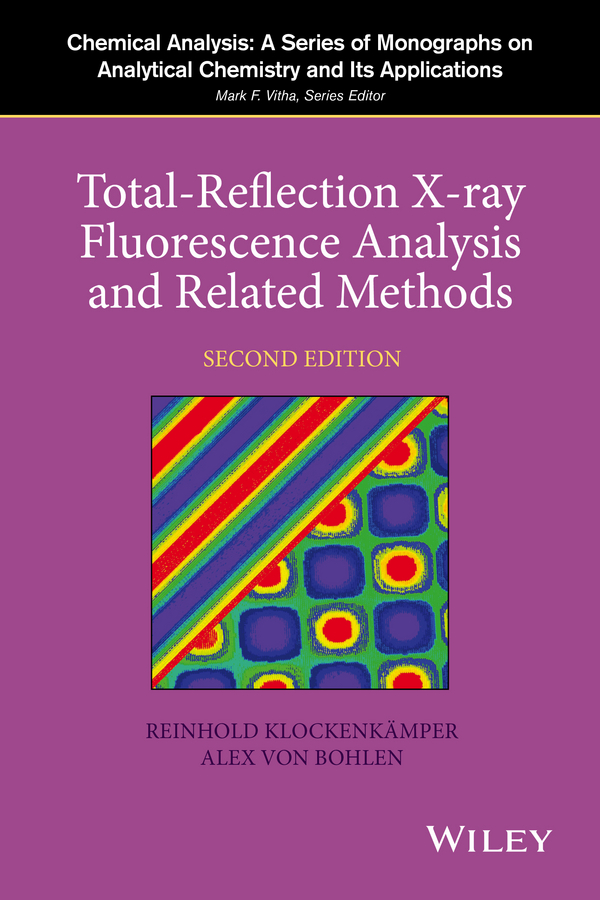 Обложка книги «Total-Reflection X-Ray Fluorescence Analysis and Related Methods»