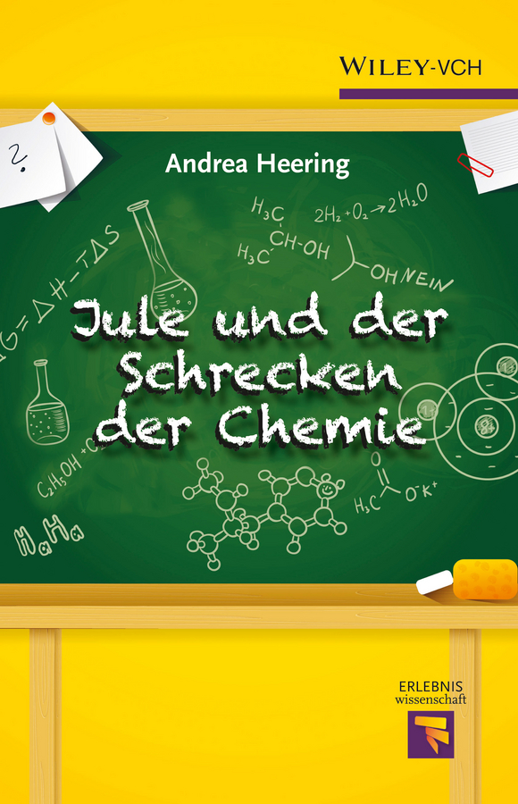 Обложка книги «Jule und der Schrecken der Chemie»