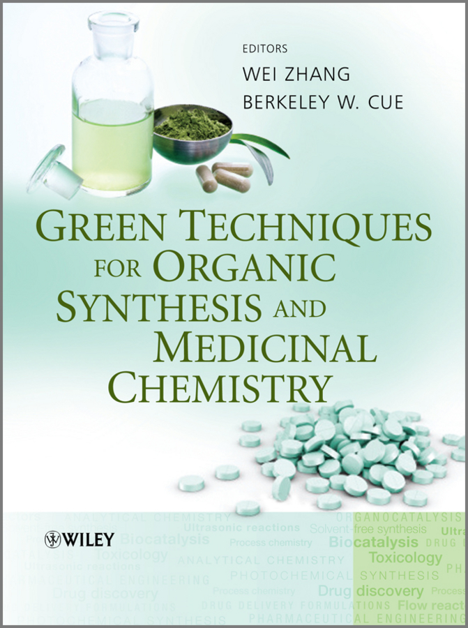 Обложка книги «Green Techniques for Organic Synthesis and Medicinal Chemistry»