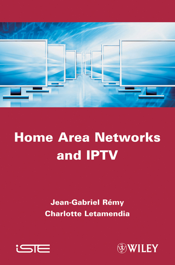 Обложка книги «Home Area Networks and IPTV»