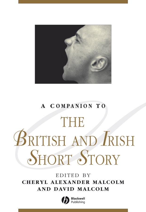 Обложка книги «A Companion to the British and Irish Short Story»