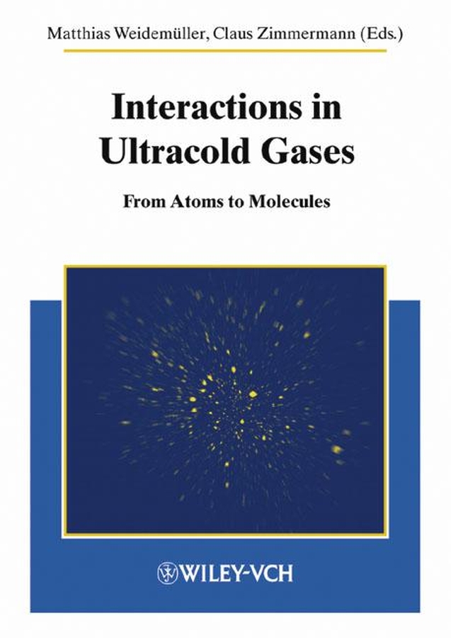 Обложка книги «Interactions in Ultracold Gases. From Atoms to Molecules»
