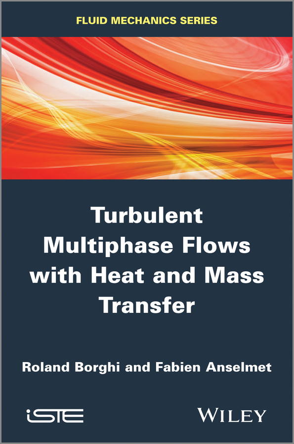 Обложка книги «Turbulent Multiphase Flows with Heat and Mass Transfer»
