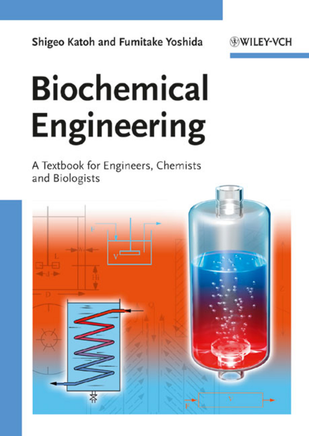 Обложка книги «Biochemical Engineering. A Textbook for Engineers, Chemists and Biologists»