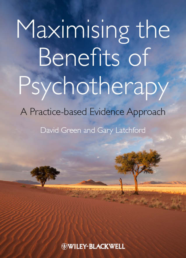 Обложка книги «Maximising the Benefits of Psychotherapy. A Practice-based Evidence Approach»