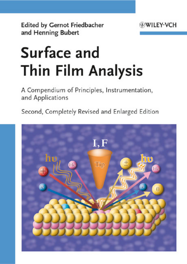 Обложка книги «Surface and Thin Film Analysis. A Compendium of Principles, Instrumentation, and Applications»