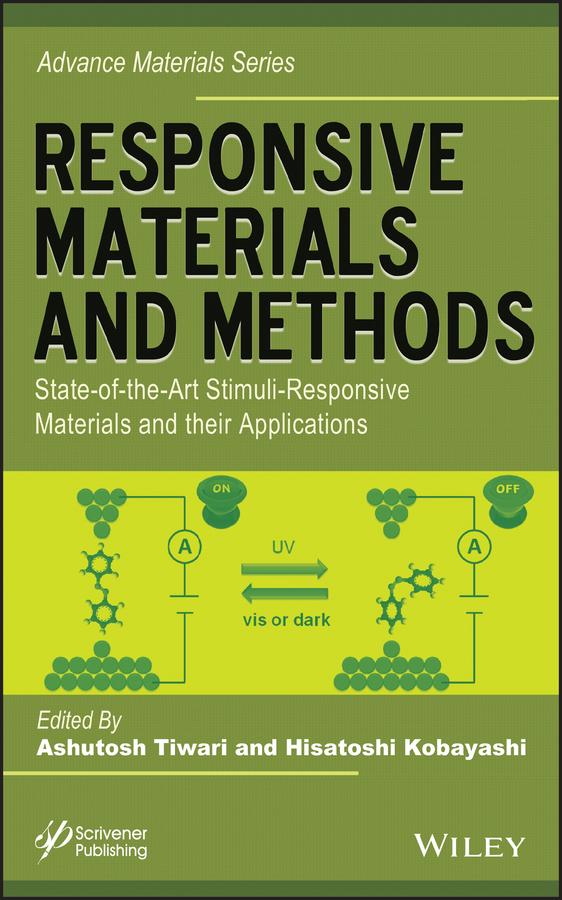Обложка книги «Responsive Materials and Methods. State-of-the-Art Stimuli-Responsive Materials and Their Applications»