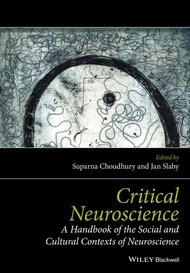 Обложка книги «Critical Neuroscience. A Handbook of the Social and Cultural Contexts of Neuroscience»
