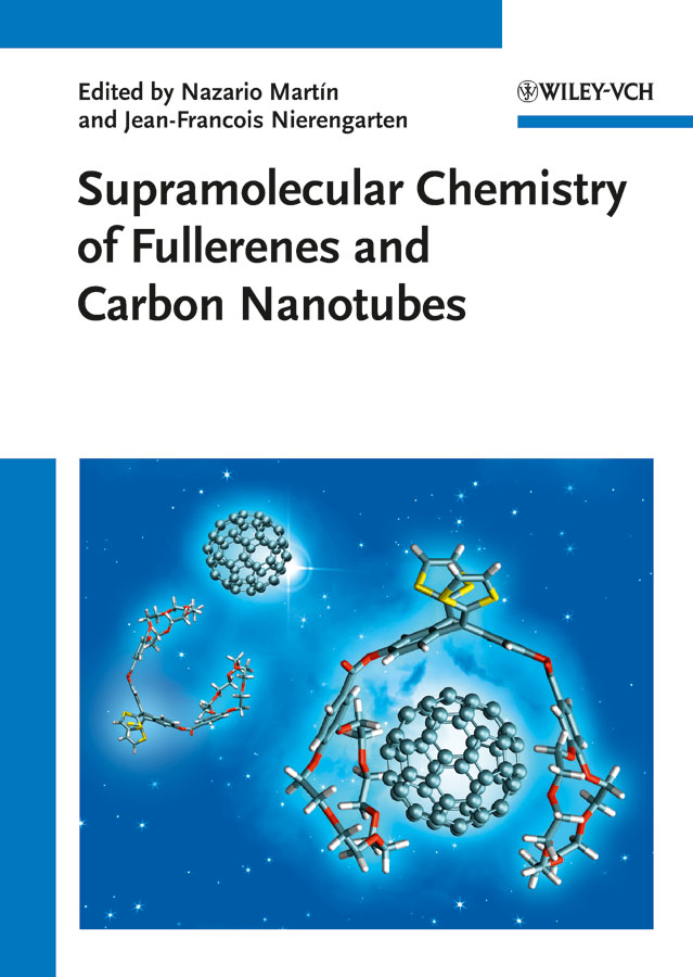 Обложка книги «Supramolecular Chemistry of Fullerenes and Carbon Nanotubes»