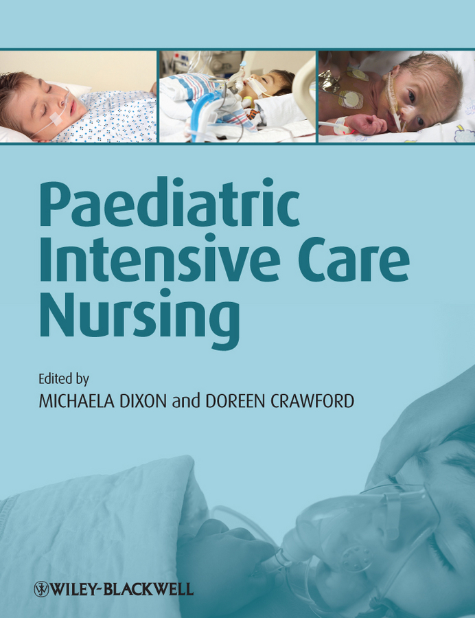 Обложка книги «Paediatric Intensive Care Nursing»